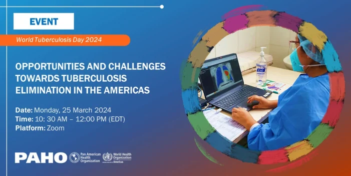 Opportunities and Challenges Towards Tuberculosis Elimination in the Americas