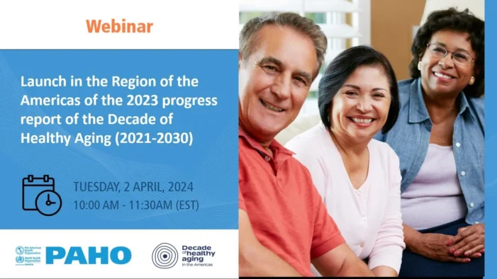 Launch in the Region of the Americas of the 2023 progress report of the Decade of Healthy Aging (2021-2030)