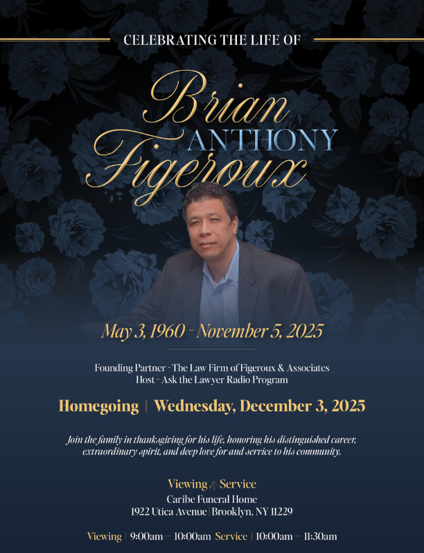 Passing of Esteemed Attorney and Community Leader, Brian Anthony Figeroux, Esq.
